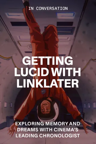 Getting Lucid with Richard Linklater