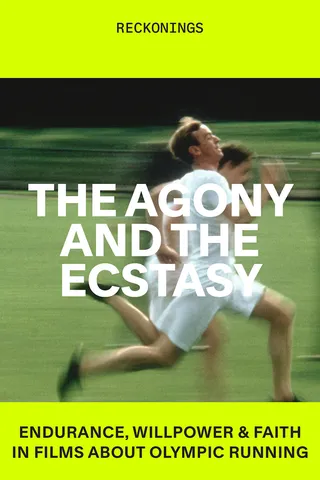 The Agony and the Ecstasy