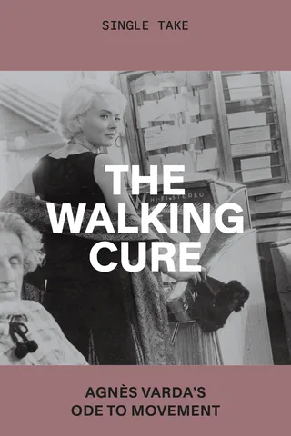 The Walking Cure