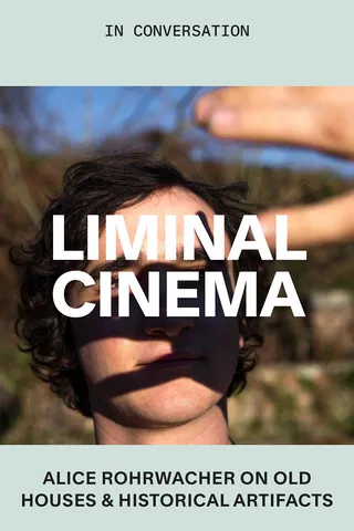 Liminal Cinema: Alice Rohrwacher