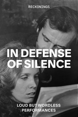 In Defense of Silence