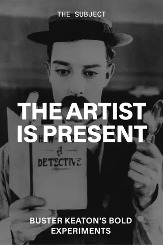 The Artist is Present (Buster Keaton)