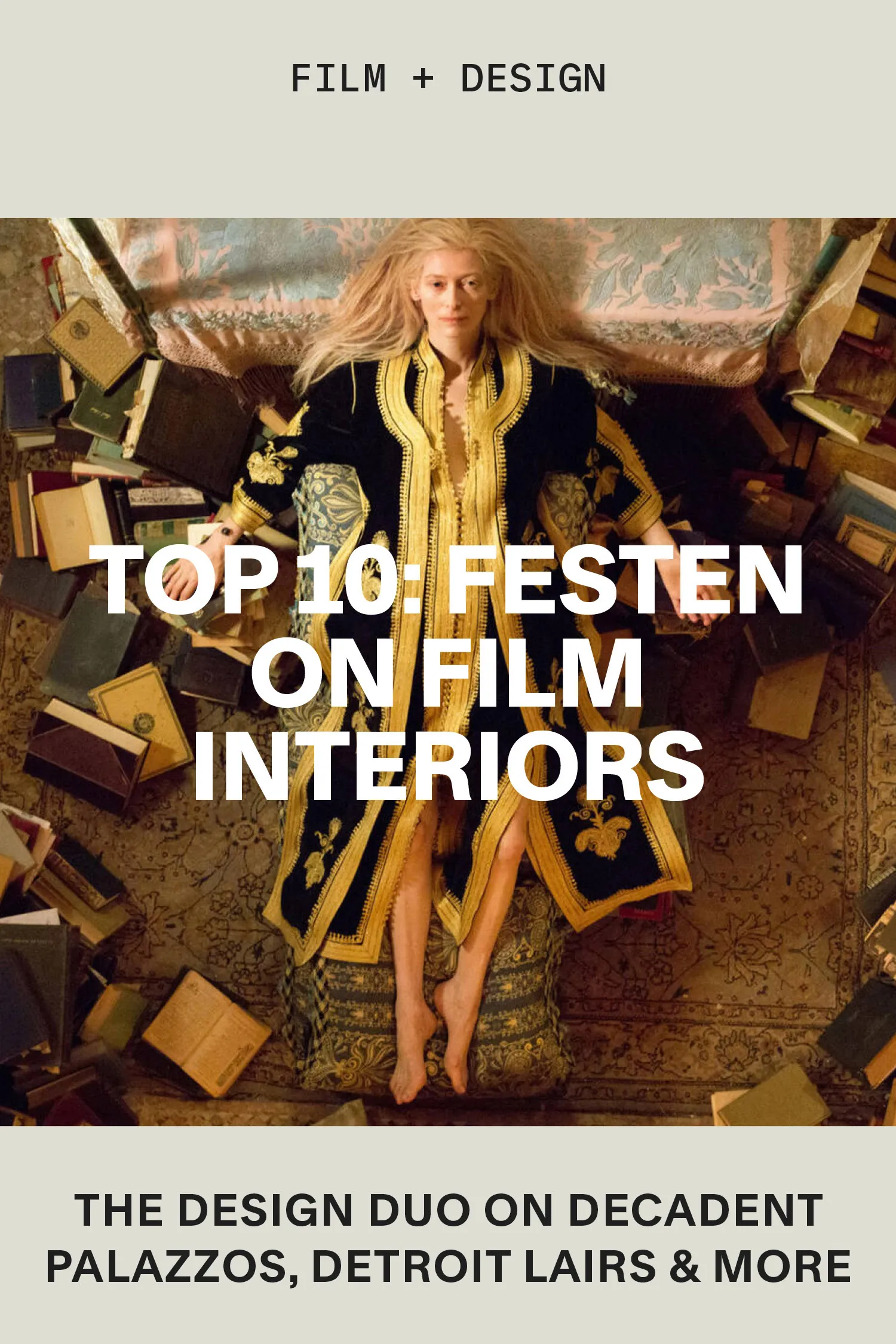 Top 10: Festen on Film Interiors