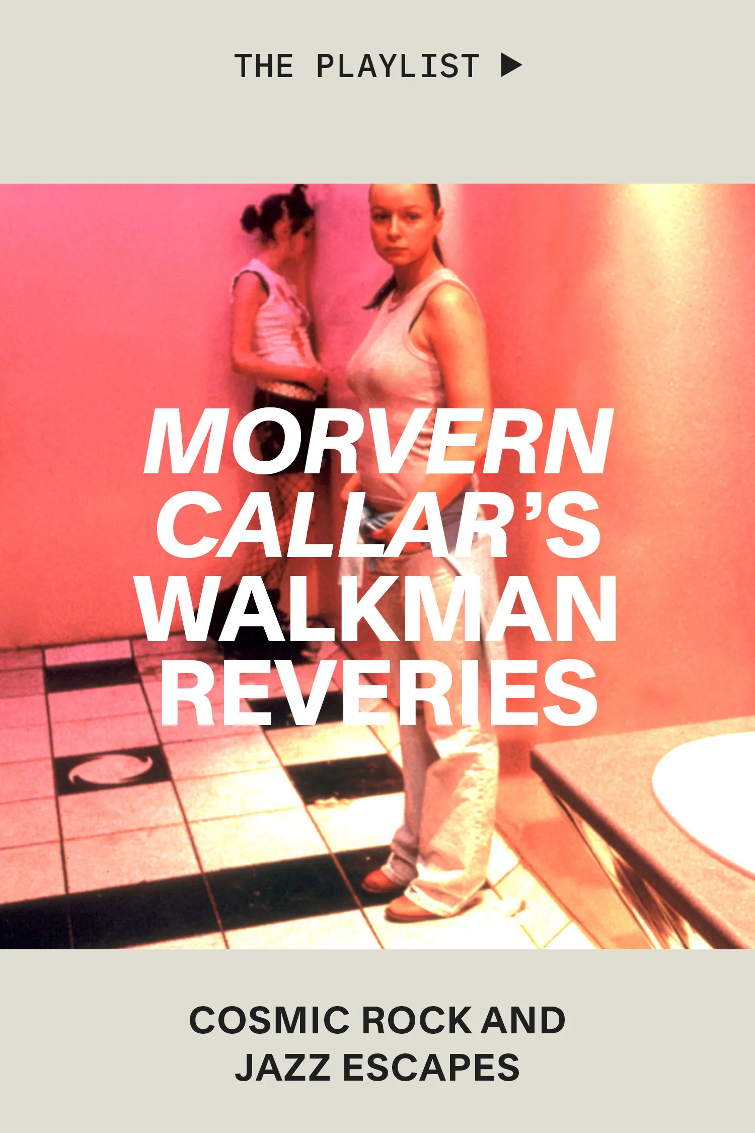 The Playlist: Morvern Callar's Walkman of the Soul