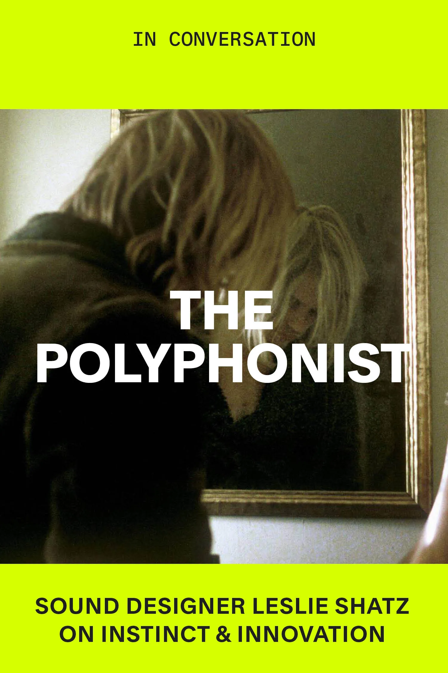 The Polyphonist